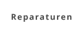 Reparaturen